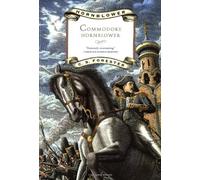 Commodore Hornblower (Hornblower Saga) by C. S. Forester (2000-03-05)