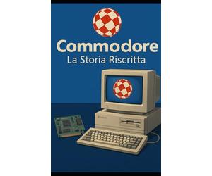 Commodore: La storia riscritta