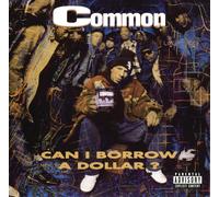 Common CAN I BORROW A DOLLAR? (CD)
