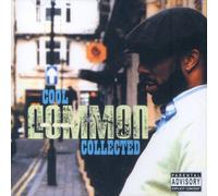 Common - Cool Common Collected