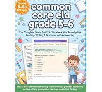Common Core ELA Grade 5-6: Daily Reading Comprehension, Grammar & Writing Practice for 5th & 6th Grade | Common Core Language Arts Workbook with Answer Key