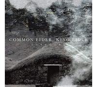 Common Eider, King Eider Egregore (CD) Album