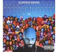 Common - Electric Circus