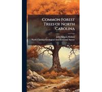Common Forest Trees of North Carolina