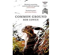 Common Ground: One of Britain’s Favourite Nature Books as featured on BBC’s Winterwatch