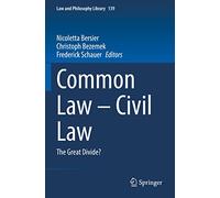 Common Law - Civil Law: The Great Divide?: 139