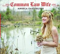 Common Law Wife by Angela Easterling