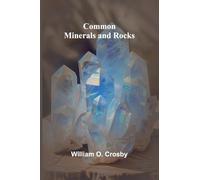 Common Minerals And Rocks