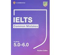 Common mistake for IELTS. Common Mistakes for IELTS for bands 5.0-6.0. Per le Scuole superiori