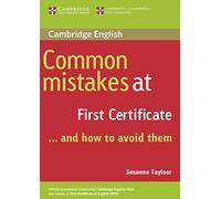 Common Mistakes at First Certificate… and How to Avoid Them [Lingua inglese]