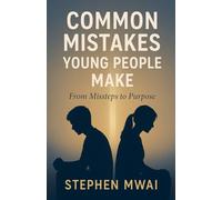 Common Mistakes Young People Make