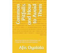 Common Pitfalls and How to Avoid Them: Mastering Daily Income, Relationships, and Family Life with Clarity and Confidence