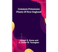 Common Poisonous Plants Of New England