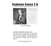Common Sense 2.0: A Modern Call to Reclaim American Liberty