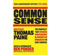 Common Sense: 250th Anniversary Edition