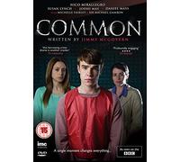 Common - Written by Jimmy McGovern - As Seen on BBC1