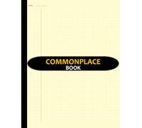 Commonplace Notebook: Common Place Dot Grid Note Book with Margin | Journal for Notetaking, Writing Down Quotes, Thoughts, Ideas and Journaling | Cream Paper, 120 Pages, 8.5 x 11 Inches - Black