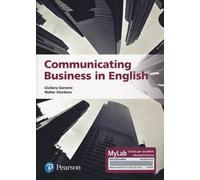 Communicating Business In English. Ediz. MyLab