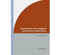 Communication and Language in Contemporary Campus Novels