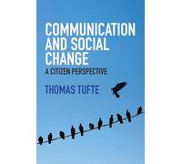 Communication and Social Change: A Citizen Perspective