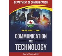 COMMUNICATION AND TECHNOLOGY EXIT EXAM PREP