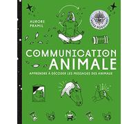 Communication animale: Apprendre à décoder les messages des animaux