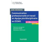 Communication professionnelle et travail en équipe pluridisciplinaire en ESSMS