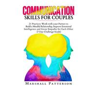 Marshall Patterson Communication Skills for Couples (Tascabile)