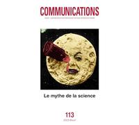Communications, n° 113. Le Mythe de la science ((numéro coordonné par Antonella Romano))