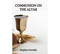 Communion on the altar
