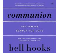 Communion: The Female Search for Love: 2