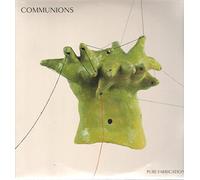 Communions - Pure Fabrications