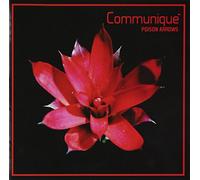 COMMUNIQUE - POISON ARROWS + 3
