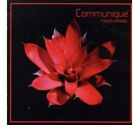 Communique - Poison Arrows by Communique (2004-06-15)