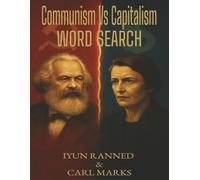 Communism vs Capitalism: “Communism vs Capitalism: The Battle of Ideas, One Puzzle at a Time”