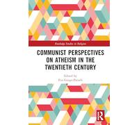 Communist Perspectives on Atheism in the Twentieth Century