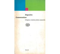 Communitas. Origine e destino della comunità