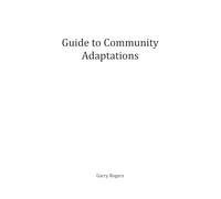 Community Adaptations to Climate Change and Biosphere Decline
