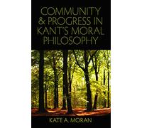 Community and Progress in Kant's Moral Philosophy