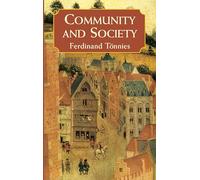 Ferdinand Tonnies Community and Society (Tascabile)