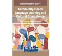 Community-Based Language Learning and Cultural Competence