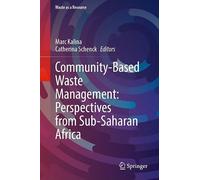 Community-Based Waste Management: Perspectives from Sub-Saharan Africa