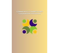 Community Connections Leadership Program Journal
