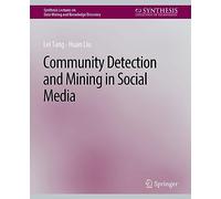 Community detection and mining in social media