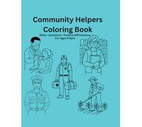Community Helpers Coloring Book: Fun and Easy Coloring Pages for Kids Ages 4-8