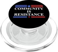 Community is Resistance Anti Fascism Resist No Kings Protest PopSockets PopGrip per MagSafe