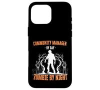 Community Manager di Day Zombie by Night Divertente Halloween Custodia per iPhone 16 Pro Max