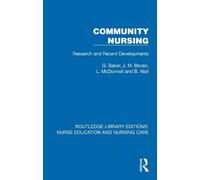 Community Nursing: Research and Recent Developments