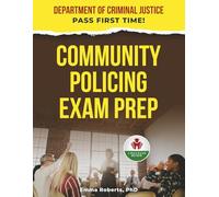 COMMUNITY POLICING EXAM PREP