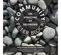 Community, Third Edition: The Structure of Belonging